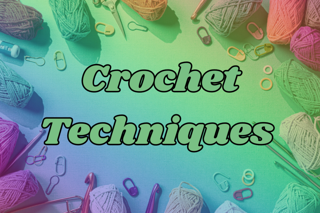 Leafhopper Crochet Stitch - Fae’s Journal