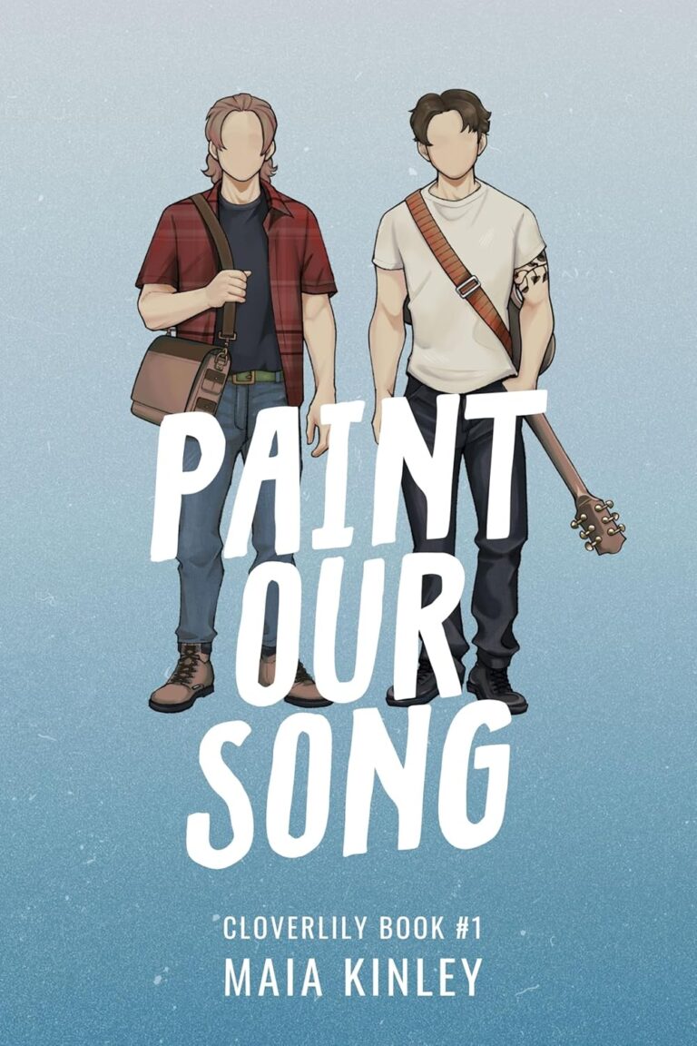 Paint Our Song by Maia Kinley