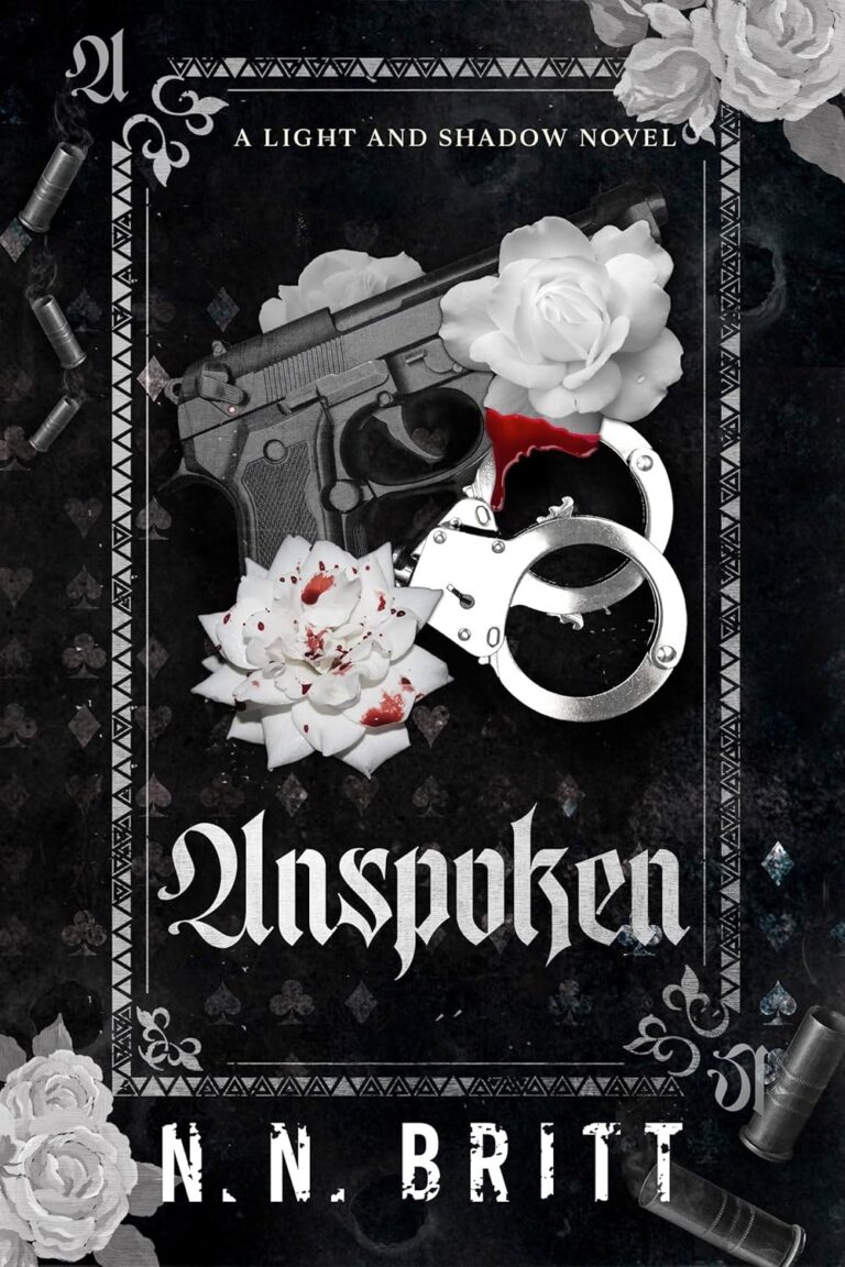 Unspoken by N.N. Britt: Forbidden MM Mafia Bodyguard Romance