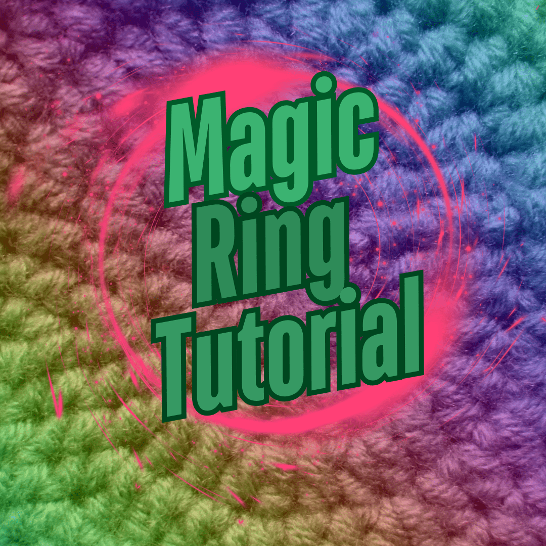 How to Make a Magic Ring in Crochet