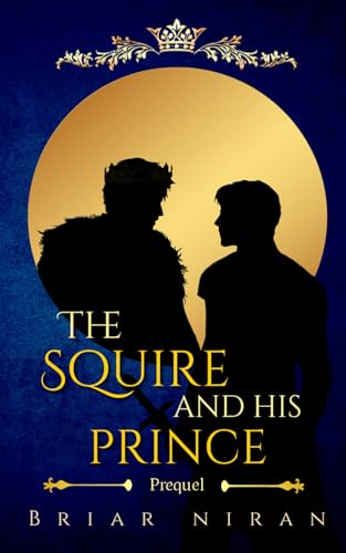 The Squire and his Prince: mm fantasy romance books